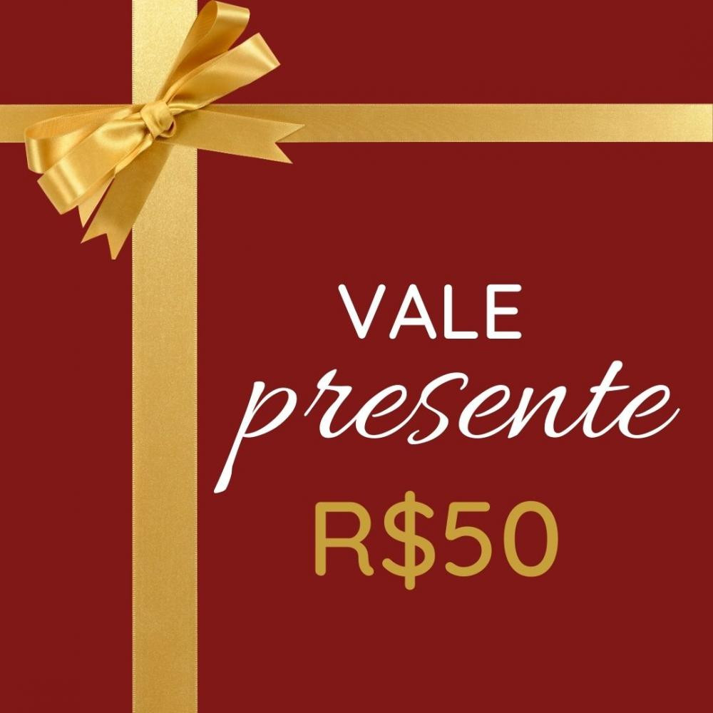 Vale presente de 50 reais