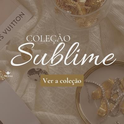 Coleção Sublime